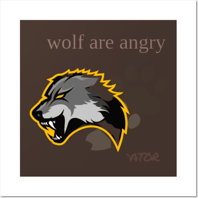 wolf are angry Wall Art by ghaitochip